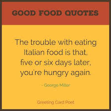 Good Food Quotes And Sayings Funny Healthy And Wise Explore 1000 eating quotes by authors including boris johnson, orson welles, and edmund burke at brainyquote. good food quotes and sayings funny