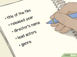 Cara membuat resume film yang benar. 4 Cara Untuk Menulis Ulasan Film Wikihow