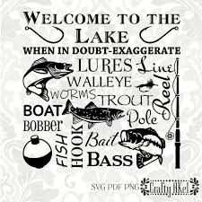Download Welcome To The Lake Lures Walleye Trout Bass Boat Etsy Word Collage Fishing Svg Lake