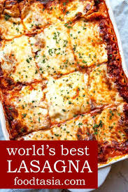 World S Best Italian Classic Lasagna Recipe Video With Video Foodtasia Recipe Classic Lasagna Recipe Lasagna Recipe Best Lasagna Recipe