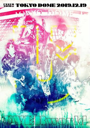 UVERworld UNSER TOUR at TOKYO DOME