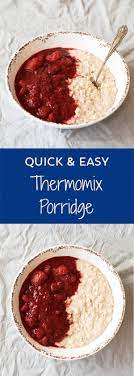 Thermomix Porridge Thermomix Recipes Delicious Breakfast Brunch Recipes