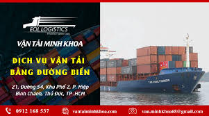 Tổng quan về hình thức vận tải bằng đường biển - Dịch vụ vận tải Minh Khoa