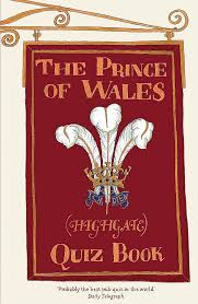 The Prince Of Wales Highgate Quiz Book Amazon Co Uk Berkmann Marcus 9780340924020 Books