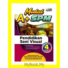 Hasil seni visual yang dihasilkan dalam bentuk dua dimensi dengan menggunakan media basah. Myb Buku Latihan Modul A Spm Kssm Tingkatan 4 Pendidikan Seni Visual Ilmu Bakti Shopee Malaysia