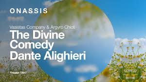 The Divine Comedy By Dante Alighieri Watch The Full Performance Onassis Foundation