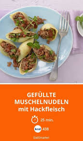 Gefullte Muschelnudeln Rezept Muschelnudeln Nudel Nudeln Mit Hackfleisch