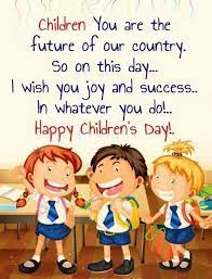 Happy children's day 2021 ! Happy Children S Day Quotes Why Do We Celebrate Children S Day Childrens Day Quotes Children S Day Message Happy Children S Day