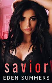 Book Review: Savior by Eden Summers