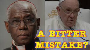 Pope Francis calls Cardinal Sarah "bitter" and "a mistake"