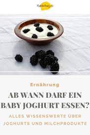 Maximal einmal pro tag 100 g joghurt oder milch; Ab Wann Durfen Babys Joghurt Essen Rubbelbatz