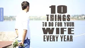 Apart from these, we have unique flower hampers, grooming. 10 Things To Do For Your Wife Every Year All Pro Dad