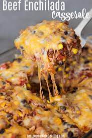 Beef Enchilada Casserole Recipe Beef Casserole Recipes Enchilada Casserole Recipes