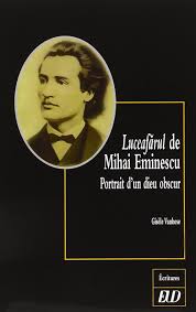Mihai eminescu a fost cel mai mare poet român, prozator și. Luceafarul De Mihai Eminescu Portrait D Un Dieu Obscur Amazon De Vanhese Gisele Fremdsprachige Bucher