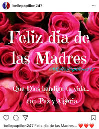 Que el señor te bendiga en este día de madres porque eres una mujer que siempre lucha y cuya prioridad es el bienestar de sus hijos. Feliz Dia De Las Madres Belle Papillon 24 7