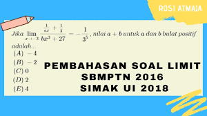 11, 2018 download like liked. Pembahasan Soal Sbmptn Dan Simak Ui Limit Fungsi Aljabar Youtube