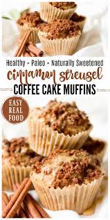 Healthy Cinnamon Streusel Coffee Cake Muffins Recipes To Nourish Recipe Coffee Cake Muffins Real Food Recipes Streusel Coffee Cake
