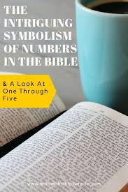 The Symbolism Of Numbers In The Bible A Look At Number 1 5 Bible Study Help Bible Encouraging Scripture