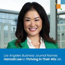 Los Angeles Business Journal Names Hannah Lee to Thriving in Their 40s List 