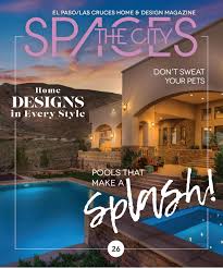 Truly nolen pest & termite control. The City Spaces Summer 2019 By Thecity Magazine El Paso Las Cruces Issuu