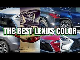 lexus rx 350 which color is best for you what color hides