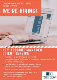 ❤ love mondays by finding your ideal advertising account manager job on reed.co.uk now. Key Account Manager Sales Job Vacancy At Talent Find Recruitment Consultants Jobvacancies Lk