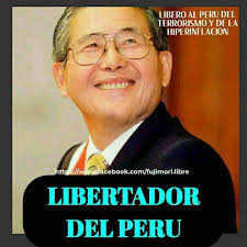 AlbertoFujimoriMejorPresidente #GrupoColinaLibertad #KeroseneHeroeNacional  #VladimiroMontesinosLibertad #AlbertoFujimoriPresente