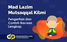 Maybe you would like to learn more about one of these? Mad Lazim Mutsaqqal Kilmi Pengertian Dan Contoh Bacaan Dosenpintar Com