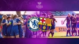 Con la ilusión de dos. Champions League Femenina Barcelona Y Chelsea Jugaran La Final Tyc Sports