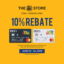 You will then receive an email with further instructions. Sm Seaside City Cebu Official Save Big With Bdo Shopmore Get 10 Rebate When You Use Your Bdo Shopmore Mastercard At Best Of Cebu S Best Department Store Thesmstore Seaside City