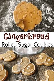 Gingerbread Sugar Cookies Recipe Rolled Sugar Cookie Recipe Cookies Recipes Christmas Sugar Cookies Recipe