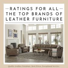 Leather sectional sofas are one of the most practical pieces of upholstered furniture for both small and large as leather sofas age, they get more supple and much softer due to its qualities and unique with this, it is a much better value. Best Leather Furniture Manufacturers Brands Quality Not Quantity