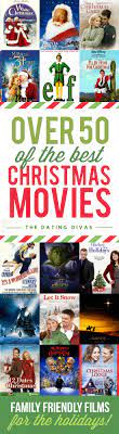 Best christmas movies for kids and family. Over 50 Of The Best Christmas Movies The Dating Divas