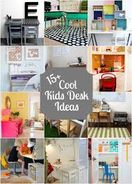 15 Kids Desks Design Dazzle Diy Kids Furniture Kid Desk Diy Kids Desk