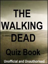 What that means is you get to touch the answers you think are correct. The Walking Dead Quiz Book Kindle Edition By Writz Rachel Humor Entertainment Kindle Ebooks Amazon Com