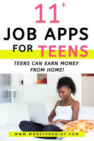Start by opening a savings account. 11 Job Apps For Teens Apps That Pay Teens Plus Teen Job Hunting