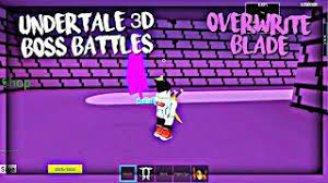 Lazy and frivolous with a knack for making puns and jokes, he has no interest in capturing humans, much to the chagrin of his brother, papyrus. Roblox Undertale 3d Boss Battles Overwrite Blade Youtube