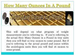 Half lb equals 8 ounces because half times 16 (the conversion factor) = 8 all in one unit converter faqs on pound to ounces how do you convert 0.5 pound into ounces? How Many Ounces Are In A Pound Stuvera Com