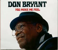 Don Bryant CD: You Make Me Feel (CD)