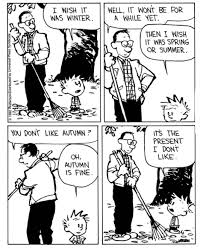 The Grass Is Always Greener On The Other Side Cartoon The Grass Is Always Greener On The Other Side Calvinandhobbes Billwatterson Comicstrips Calvin And Hobbes Comics Calvin And Hobbes Calvin And Hobbes Quotes