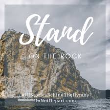 stand on the rock do not depart