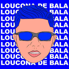 Loucona de Bala