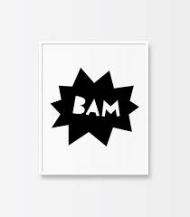 Black And White Superhero Wall Art Free Bam Kid S Room Printable Art Wall Kids Free Printable Wall Art Kids Room Wall Art