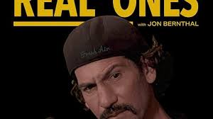 Real Ones with Jon Bernthal (Podcast Series 2022– )