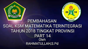 Contoh soal peluang dan pembahasannya. Pembahasan Soal Ksm Mts Matematika Terintegrasi Tahun 2018 Tingkat Provinsi Part 14 Youtube