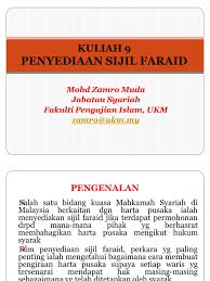 Faraid dari segi bahasa bermaksud ketetapan. 11 Penyediaan Sijil Faraid