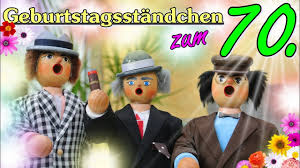 70 Geburtstag Lieder Grusse Spruche Videos Ideen