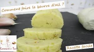 Comment Faire Le Beurre D Ail Par Commentfait Ton Technique De Cuisine Youtube