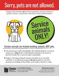 Sorry Pets Are Not Allowed Service Animals Only By The Oregon Food Safety Program Service Animal Work With Animals Pets