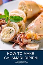 How To Make Calamari Ripieni Italian Stuffed Calamari Recipe Recipe In 2020 Calamari Recipes Recipes Calamari
